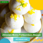 Zitronen-Mohn-Fettbomben haupt