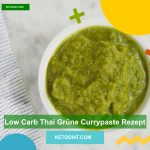 Low Carb Thai Grüne Currypaste haupt